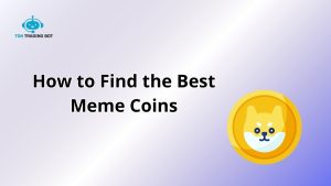 How to Find the Best Meme Coins