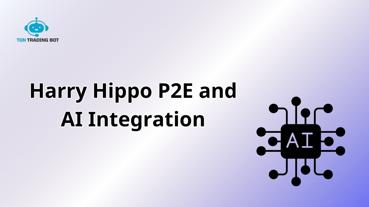 Harry Hippo P2E and AI Integration: Game-Changing Innovation