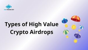 high value crypto airdrops