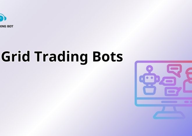 Profit with Grid Trading Bots in Crypto