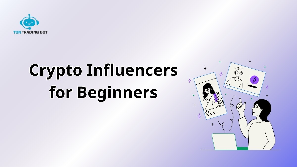 Top Crypto Influencers for Beginners to Follow in 2025 1 Top Crypto Influencers for Beginners to Follow in 2025