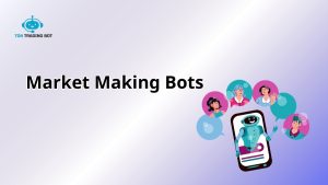 market making bots