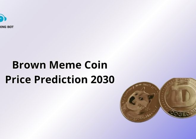 Brown Meme Coin Price Prediction 2030: Future Outlook